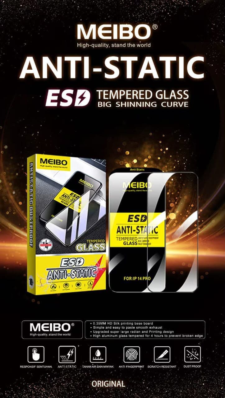 MEIBO ESD Anti-Static Tempered Glass – Big Shining Curve All Model