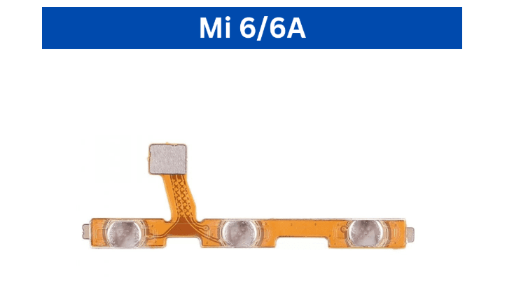 Mi 6/6A / Mi 6 Pro/ Mi 7A/ Mi 7/Y3  Power Volume Flex