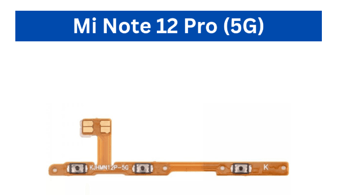 Mi Note 11T Pro/Poco X4 5G/ Mi Note 12 4G/Mi Note 12 5G /Mi Note 12 Pro 5G  Power Volume Flex
